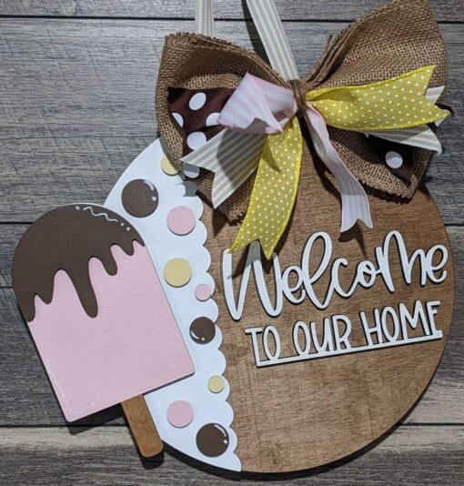 Welcome to our home Door Hanger with Ice-cream