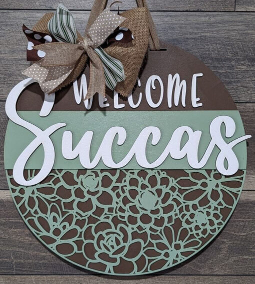 Welcome Succas Door Hanger