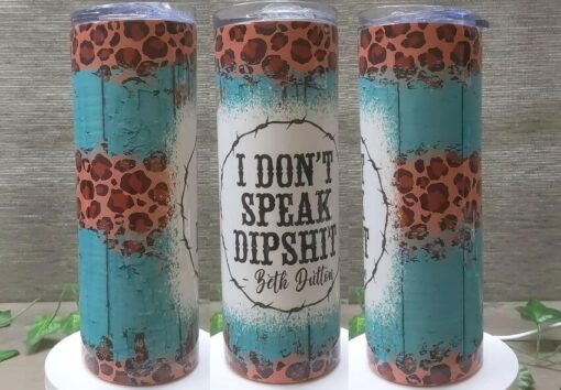 I don't speak dipsh*t