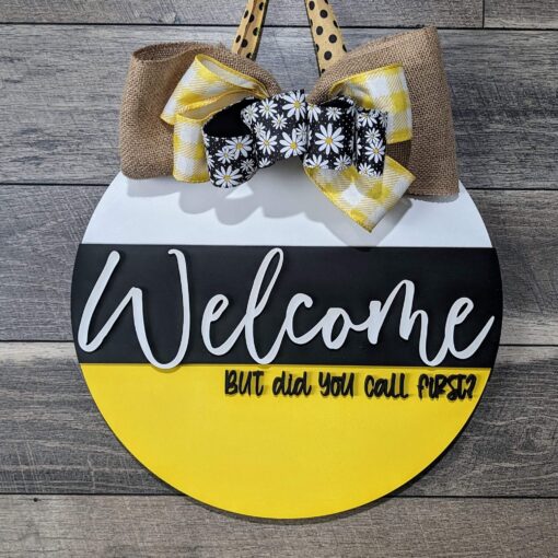 Welcome, But Did You Call First? - Exquisite Lasercut Wood Signs for a Memorable First Impression