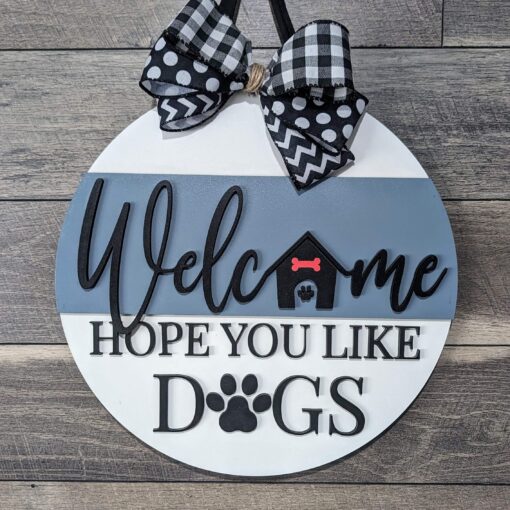 Welcome Hope You Like Dogs: Charming Lasercut Wood Signs for Dog Lovers and Home Decor Enthusiasts