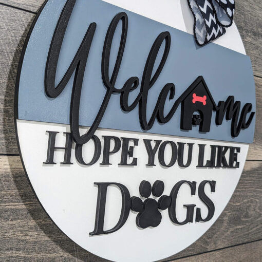 Welcome Hope You Like Dogs: Charming Lasercut Wood Signs for Dog Lovers and Home Decor Enthusiasts - Image 2