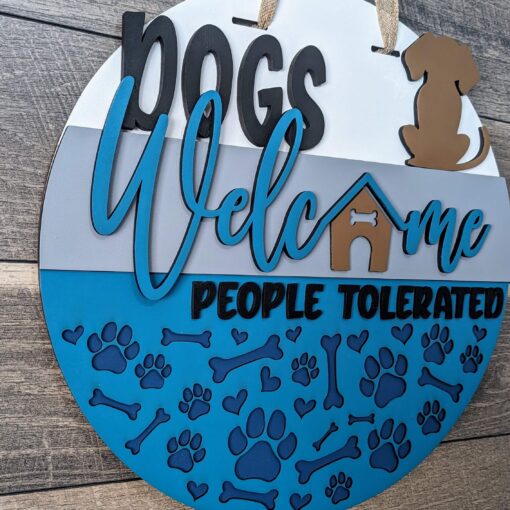 Dogs Welcome People Tolerated: Charming Lasercut Wood Signs for Dog-Friendly Homes - Image 2