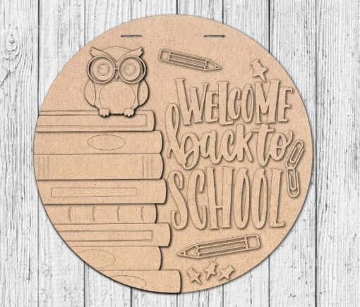 Welcome Back to School Owl Door Hanger DIY Unfinished Kit - Lvl 2