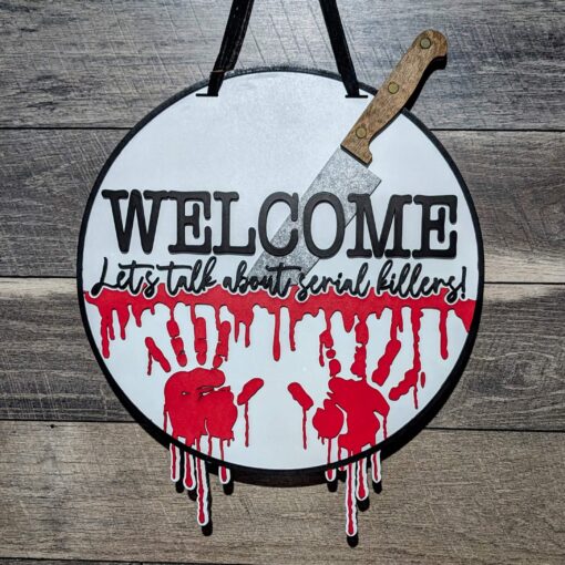 Chilling Halloween Decor: 'Let's Talk About Serial Killers' Door Hanger