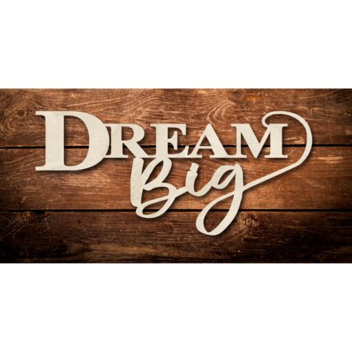 Dream Big Laser Cut Wood Sign - Stunning 40x20 Entryway Decor for Housewarming, Weddings & More! - Image 3