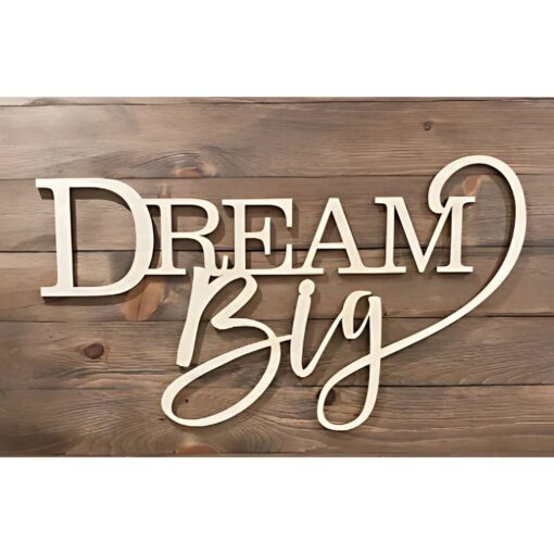 Dream Big Laser Cut Wood Sign - Stunning 40x20 Entryway Decor for Housewarming, Weddings & More! - Image 7