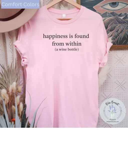 Happiness is found from within (a wine bottle) - Image 6